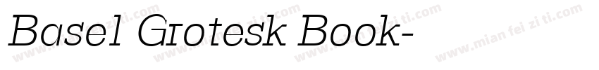Basel Grotesk Book字体转换